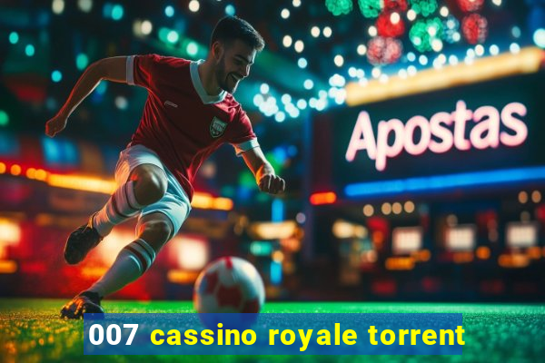 007 cassino royale torrent